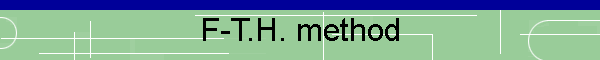 F-T.H. method