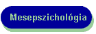 Mesepszichol�gia