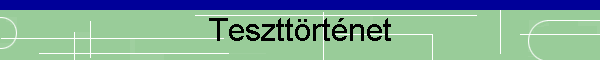 Tesztt�rt�net