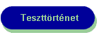 Teszttrtnet